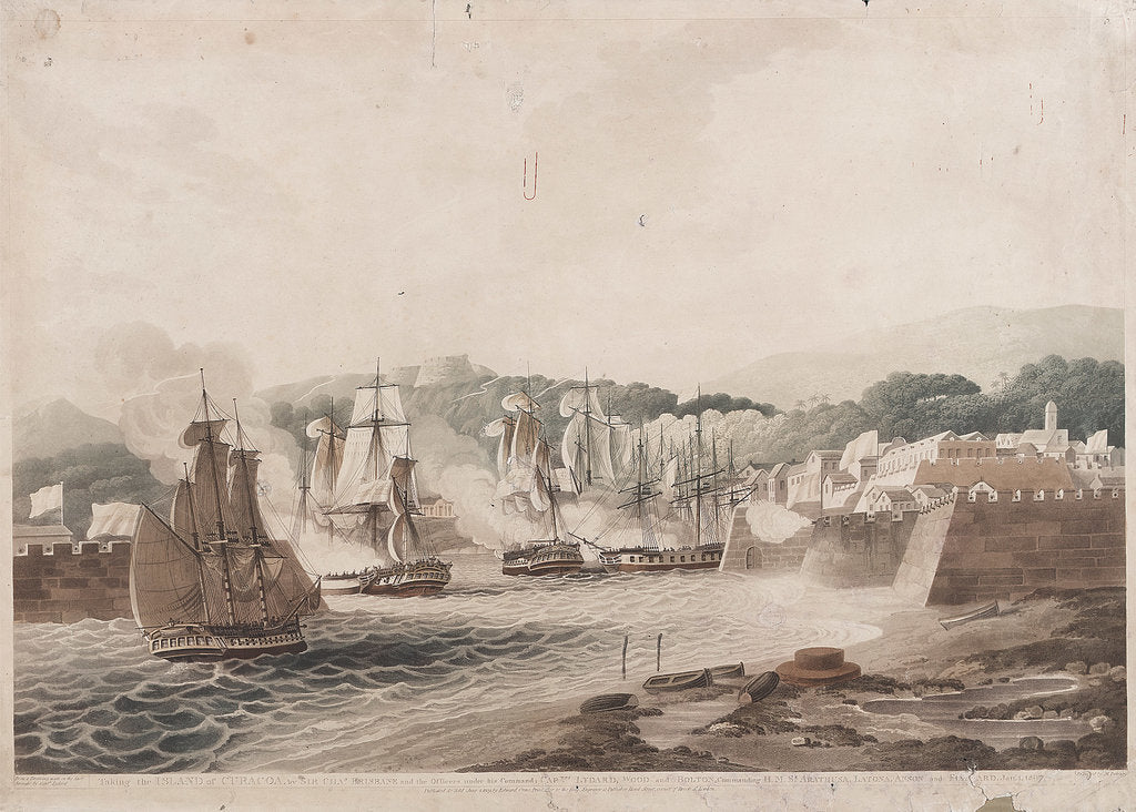 Detail of Taking the Island of Curacoa, by Sir Chas Brisbane and his Officers under his Command, Captns Lydard, Wood and Bolton, Commanding H.M.S's Arethusa, Latona, Anson and Fisguard [Fisgard] Jan 1 1807 by Lydard