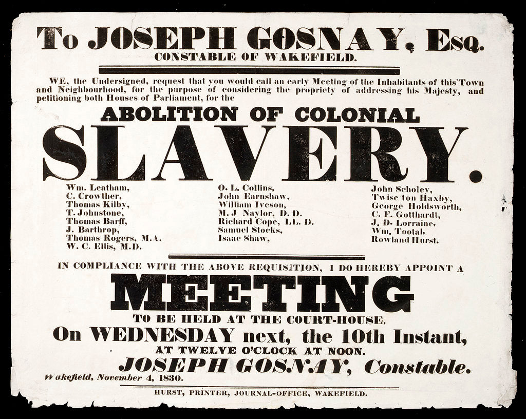 Detail of Letterpress poster advertising a meeting for the Abolition of Colonial Slavery by Hurst of Wakefield