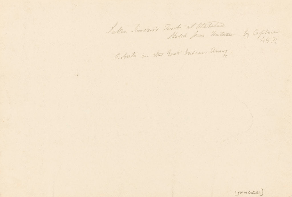 Detail of 'Sultan Koosroo's tomb at Alahabac'; reverse by A.G.R. Roberts