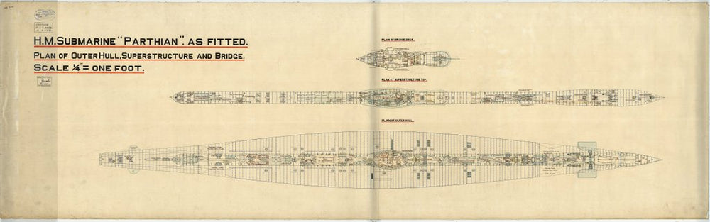 Plan of outer hull, superstructure & bridge, as fitted for HMS ‘Parthian’