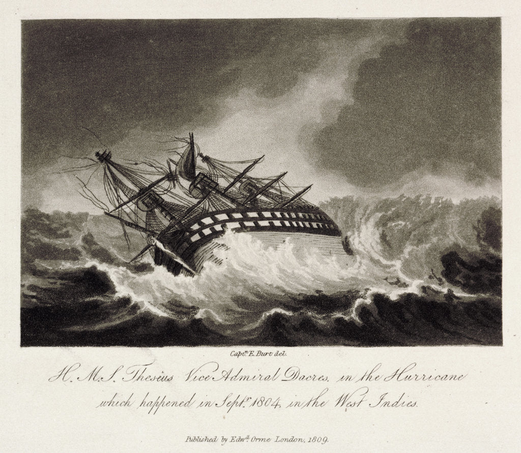 Detail of The image is captioned: H.M.S. Theseus Vice Admiral Dacres, in the Hurricane which happened in Septr 1804, in the West Indies. by Captain Edward Burt
