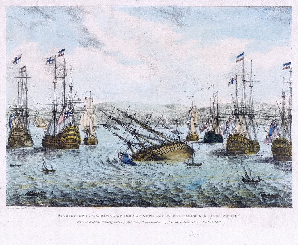 Detail of Sinking of H.M.S. Royal George at Spithead at 9 o'clock A.M. Augt 29th 1782 from an original Drawing in the possession of Henry Slight Esqr by whom this Print is Published 1839 by W. Mitchell